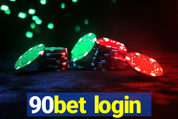 90bet login
